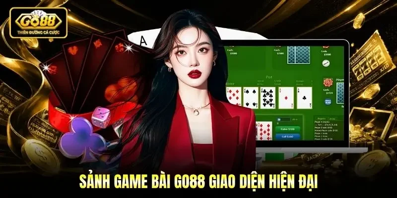 Sảnh Game bài Go88 giao diện hiện đại