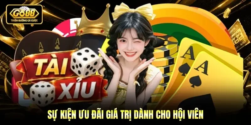 Sự kiện ưu đãi giá trị dành cho hội viên